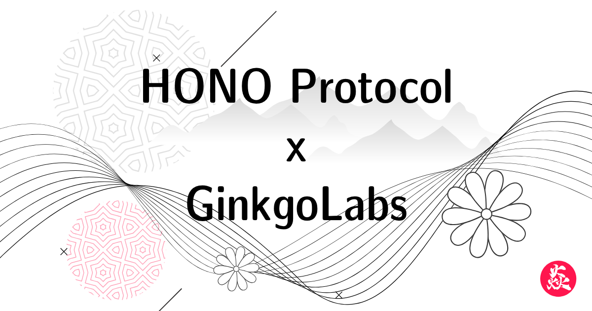 Supercharging the Ecosystem: HONO Protocol × GinkgoLabs
